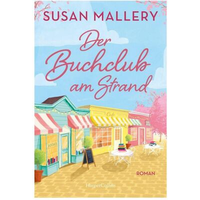 HarperCollins Der Buchclub am Strand, Belletristik von Susan Mallery HarperCollins Der Buchclub am Strand, Belletristik von Susan Mallery