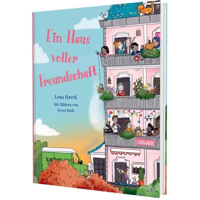 Carlsen Ein Haus voller Freundschaft, Hörbücher von Tessa Rath, Lena Havek Carlsen Ein Haus voller Freundschaft, Hörbücher von Tessa Rath, Lena Havek