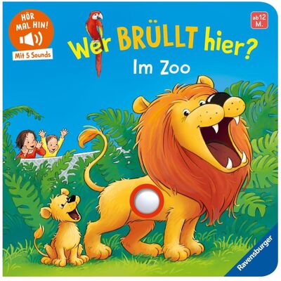 Ravensburger, Babybücher, Hör mal hin - Wer brüllt hier? Im Zoo (Deutsch) Ravensburger, Babybücher, Hör mal hin - Wer brüllt hier? Im Zoo (Deutsch)