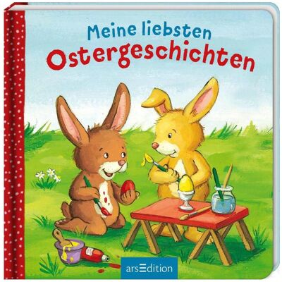 Ars Edition Meine liebsten Ostergeschichten, Kinderbücher von Michaela Heitmann, Sabine Cuno Ars Edition Meine liebsten Ostergeschichten, Kinderbücher von Michaela Heitmann, Sabine Cuno