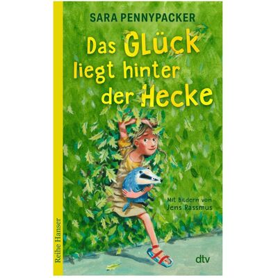 DTV Das Glück liegt hinter der Hecke, Kinderbücher von Sara Pennypacker DTV Das Glück liegt hinter der Hecke, Kinderbücher von Sara Pennypacker