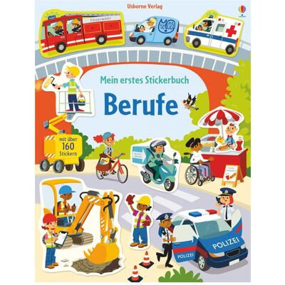 Usborne Publishing, Sticker, Mein erstes Stickerbuch: Berufe (160 Sticker) Usborne Publishing, Sticker, Mein erstes Stickerbuch: Berufe (160 Sticker)