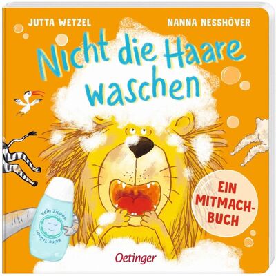 Oetinger Nicht die Haare waschen, Kinderbücher von Nanna Neßhöver Oetinger Nicht die Haare waschen, Kinderbücher von Nanna Neßhöver