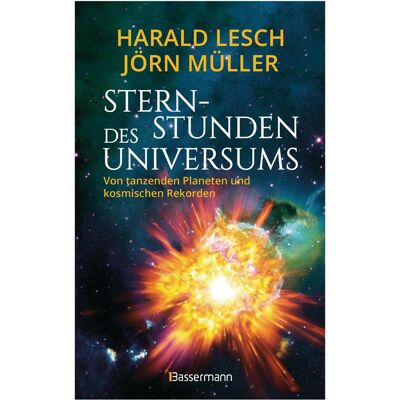Bassermann Sternstunden des Universums - Von tanzenden Planeten und kosmischen Rekorden, Hörbücher von Jörn Müller, Harald Lesch Bassermann Sternstunden des Universums - Von tanzenden Planeten und kosmischen Rekorden, Hörbücher von Jörn Müller, Harald Lesch