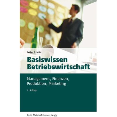 DTV Basiswissen Betriebswirtschaft, Fachbücher von Volker Schultz DTV Basiswissen Betriebswirtschaft, Fachbücher von Volker Schultz