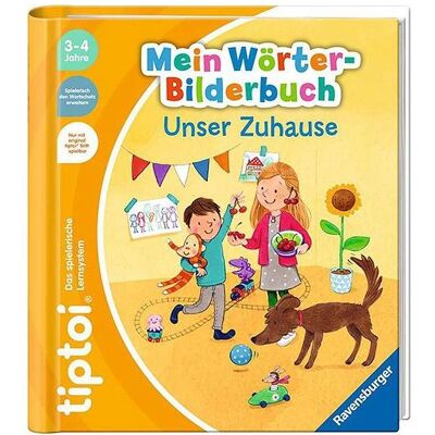 tiptoi Mein Wörter-Bilderbuch: Unser Zuhause, Kinderbücher von Martina Leykamm, Inka Friese, Susanne Gernhäuser tiptoi Mein Wörter-Bilderbuch: Unser Zuhause, Kinderbücher von Martina Leykamm, Inka Friese, Susanne Gernhäuser