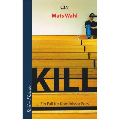 DTV Kill, Schulbücher von Mats Wahl DTV Kill, Schulbücher von Mats Wahl