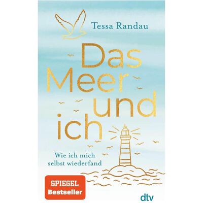 DTV Das Meer und ich, Ratgeber von Tessa Randau, Ruth Botzenhardt DTV Das Meer und ich, Ratgeber von Tessa Randau, Ruth Botzenhardt