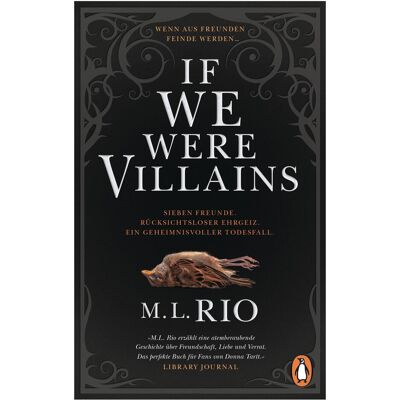 Penguin Random House If we were villains. Wenn aus Freunden Feinde werden, Belletristik von M. L. Rio Penguin Random House If we were villains. Wenn aus Freunden Feinde werden, Belletristik von M. L. Rio