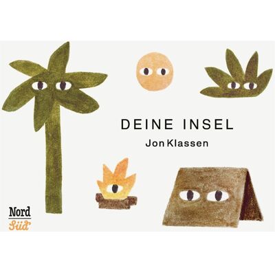 NordSüd Deine Insel, Kinderbücher von Jon Klassen NordSüd Deine Insel, Kinderbücher von Jon Klassen