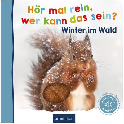 Ars Edition, Babybücher, Hör mal rein, wer kann das sein? - Winter im Wald (Deutsch) Ars Edition, Babybücher, Hör mal rein, wer kann das sein? - Winter im Wald (Deutsch)