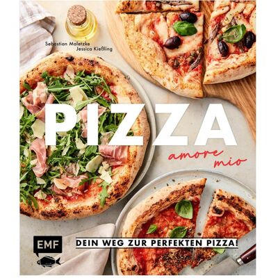 Edition Fischer Pizza – amore mio, Ratgeber von Jessica Kiessling, Sebastian Maletzke Edition Fischer Pizza – amore mio, Ratgeber von Jessica Kiessling, Sebastian Maletzke
