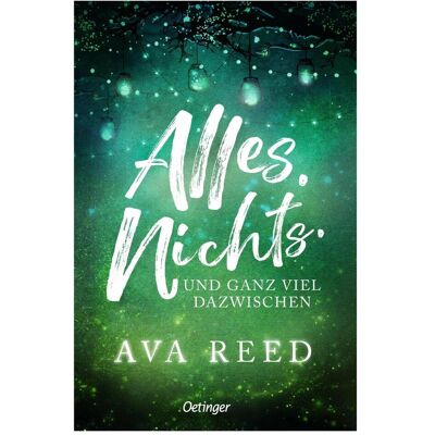 Oetinger Alles. Nichts. Und ganz viel dazwischen, Kinderbücher von Ava Reed Oetinger Alles. Nichts. Und ganz viel dazwischen, Kinderbücher von Ava Reed