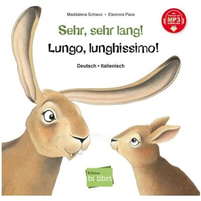 Bi:libri Schiavo:Sehr, sehr lang! (Deutsch-Itali, Hörbücher von Maddalena Schiavo Bi:libri Schiavo:Sehr, sehr lang! (Deutsch-Itali, Hörbücher von Maddalena Schiavo