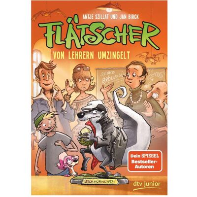 DTV Flätscher 6 – Von Lehrern umzingelt, Kinderbücher von Jan Birck, Antje Szillat DTV Flätscher 6 – Von Lehrern umzingelt, Kinderbücher von Jan Birck, Antje Szillat