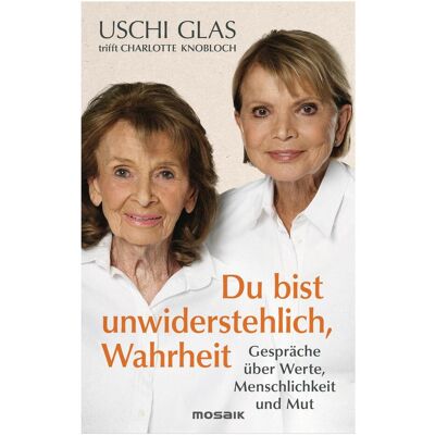 Mosaik »Du bist unwiderstehlich, Wahrheit«, Sachbücher von Peter Käfferlein, Uschi Glas, Charlotte Knobloch Mosaik »Du bist unwiderstehlich, Wahrheit«, Sachbücher von Peter Käfferlein, Uschi Glas, Charlotte Knobloch