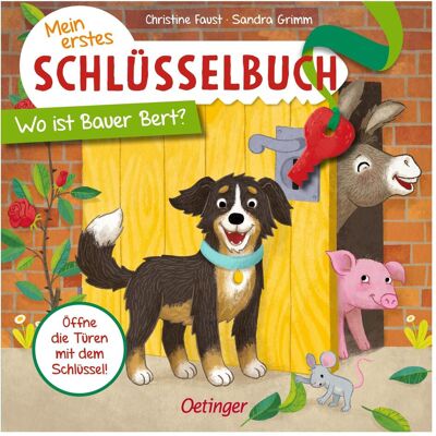 Oetinger Mein erstes Schlüsselbuch Bauer, Kinderbücher von Sandra Grimm Oetinger Mein erstes Schlüsselbuch Bauer, Kinderbücher von Sandra Grimm