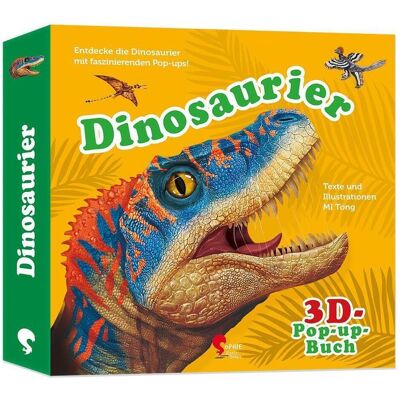 Sophie Verlag Dinosaurier Pop Up, Kinderbücher von Mi Tong Sophie Verlag Dinosaurier Pop Up, Kinderbücher von Mi Tong