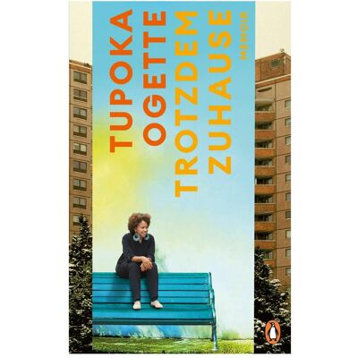 Penguin Random House Trotzdem zuhause, Belletristik von Tupoka Ogette Penguin Random House Trotzdem zuhause, Belletristik von Tupoka Ogette