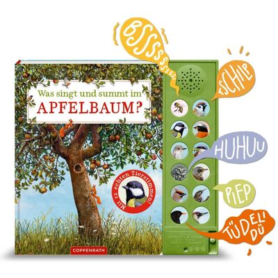 Coppenrath, Babybücher, Was singt und summt im Apfelbaum? (Deutsch) Coppenrath, Babybücher, Was singt und summt im Apfelbaum? (Deutsch)