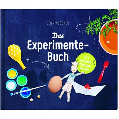klein & groß Das Experimente-Buch, Kinderbücher von Jens Wegener klein & groß Das Experimente-Buch, Kinderbücher von Jens Wegener