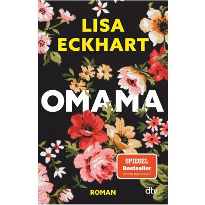 DTV Omama, Belletristik von Lisa Eckhart DTV Omama, Belletristik von Lisa Eckhart