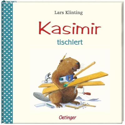 Oetinger Kasimir tischlert, Kinderbücher von Lars Klinting Oetinger Kasimir tischlert, Kinderbücher von Lars Klinting