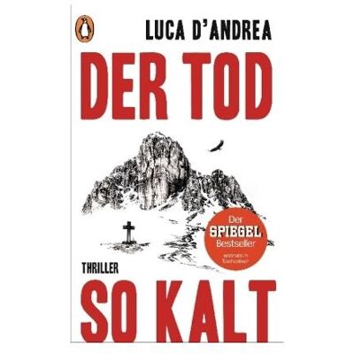 Penguin Random House Der Tod so kalt, Belletristik von Luca D'Andrea Penguin Random House Der Tod so kalt, Belletristik von Luca D'Andrea
