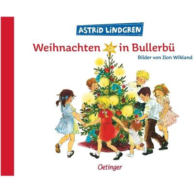 Oetinger Weihnachten in Bullerbü, Kinderbücher von Astrid Lindgren Oetinger Weihnachten in Bullerbü, Kinderbücher von Astrid Lindgren