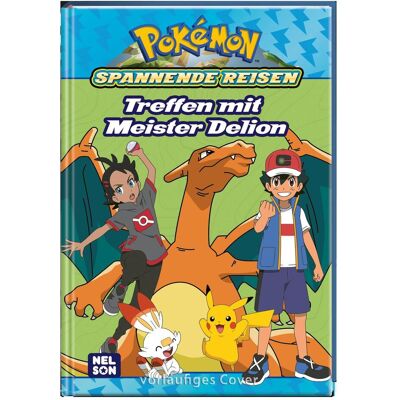 Carlsen Pokémon - Spannende Reisen Treffen mit Meister Delion, Kinderbücher von Petra Sparrer Carlsen Pokémon - Spannende Reisen Treffen mit Meister Delion, Kinderbücher von Petra Sparrer
