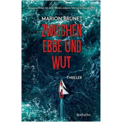 Rotfuchs, Jugendbücher, Zwischen Ebbe und Wut (Deutsch, Hardcover, Marion Brunet) Rotfuchs, Jugendbücher, Zwischen Ebbe und Wut (Deutsch, Hardcover, Marion Brunet)