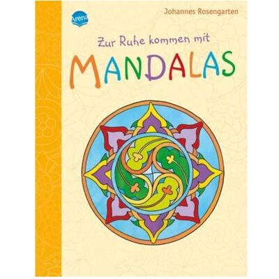 Arena Zur Ruhe kommen mit Mandalas Arena Zur Ruhe kommen mit Mandalas