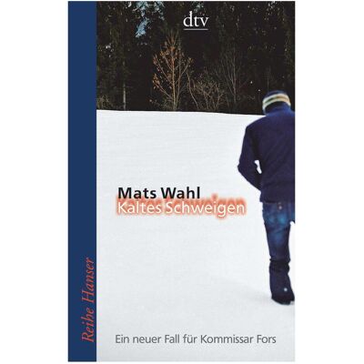 DTV Kaltes Schweigen, Kinderbücher von Mats Wahl DTV Kaltes Schweigen, Kinderbücher von Mats Wahl