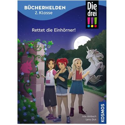 Kosmos Die drei!!!, Bücherhelden 2. Klasse, Rettet die Einhörner!, Kinderbücher von Jule, Ambach, Jule Ambach Kosmos Die drei!!!, Bücherhelden 2. Klasse, Rettet die Einhörner!, Kinderbücher von Jule, Ambach, Jule Ambach