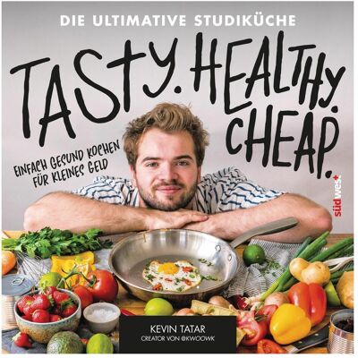 Südwest, Ratgeber, Tasty. Healthy. Cheap. Die ultimative Studiküche (Deutsch, Kevin Tatar, Ulrike Kretschmer) Südwest, Ratgeber, Tasty. Healthy. Cheap. Die ultimative Studiküche (Deutsch, Kevin Tatar, Ulrike Kretschmer)