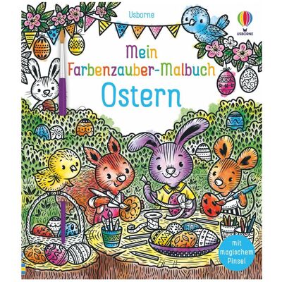 Usborne Publishing Mein Farbenzauber-Malbuch: Ostern Usborne Publishing Mein Farbenzauber-Malbuch: Ostern