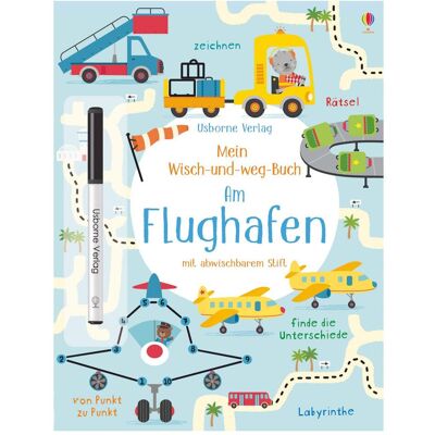 Usborne Publishing Mein Wisch-und-weg-Buch: Am Flughafen, Kinderbücher von Kirsteen Robson Usborne Publishing Mein Wisch-und-weg-Buch: Am Flughafen, Kinderbücher von Kirsteen Robson