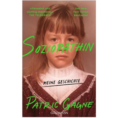 Goldmann Soziopathin, Hörbücher von Patric Gagne Goldmann Soziopathin, Hörbücher von Patric Gagne