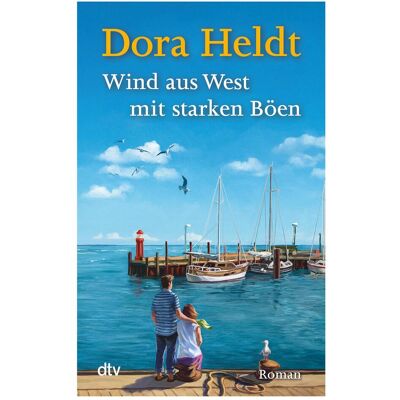 DTV Wind aus West mit starken Böen, Belletristik von Dora Heldt DTV Wind aus West mit starken Böen, Belletristik von Dora Heldt