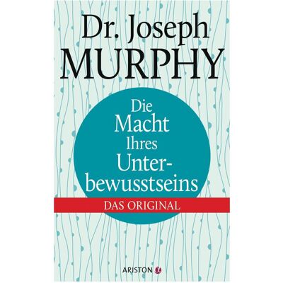 Ariston Ratgeber, Die Macht Ihres Unterbewusstseins (Deutsch, Hardcover, Joseph Murphy) Ariston Ratgeber, Die Macht Ihres Unterbewusstseins (Deutsch, Hardcover, Joseph Murphy)