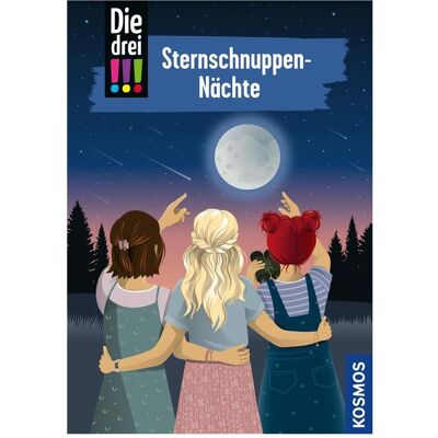 Kosmos Die drei!!!, 115, Sternschnuppen-Nächte, Kinderbücher von Ina Biber, Jule Ambach Kosmos Die drei!!!, 115, Sternschnuppen-Nächte, Kinderbücher von Ina Biber, Jule Ambach