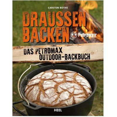 Heel Draussen Backen, Ratgeber von Carsten Bothe Heel Draussen Backen, Ratgeber von Carsten Bothe