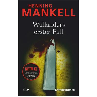 DTV Wallanders erster Fall, Belletristik von Henning Mankell DTV Wallanders erster Fall, Belletristik von Henning Mankell