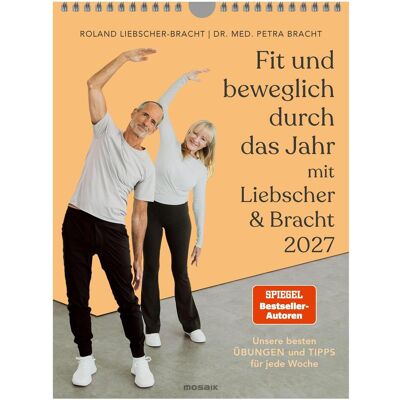 Mosaik Fit und beweglich durch das Jahr mit Liebscher & Bracht 2027, Ratgeber von Petra Bracht, Roland Liebscher-Bracht Mosaik Fit und beweglich durch das Jahr mit Liebscher & Bracht 2027, Ratgeber von Petra Bracht, Roland Liebscher-Bracht