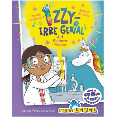 S.Fischer Izzy – irre genial! Auf Einhorn-Mission, Kinderbücher von Zanna Davidson S.Fischer Izzy – irre genial! Auf Einhorn-Mission, Kinderbücher von Zanna Davidson