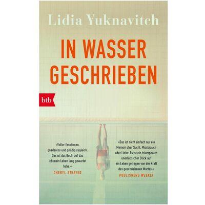 btb In Wasser geschrieben, Belletristik von Lidia Yuknavitch btb In Wasser geschrieben, Belletristik von Lidia Yuknavitch