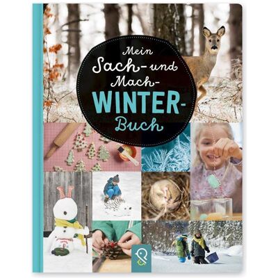 klein & groß Mein Sach- und Mach-Winter-Buch, Kinderbücher von Hannah Kastenhuber klein & groß Mein Sach- und Mach-Winter-Buch, Kinderbücher von Hannah Kastenhuber