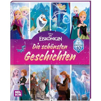 Nelson 10 Jahre Eiskönigin: Die schönsten Geschichten zum Vorlesen, Kinderbücher Nelson 10 Jahre Eiskönigin: Die schönsten Geschichten zum Vorlesen, Kinderbücher