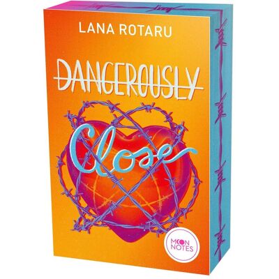 Oetinger Dangerously Close, Belletristik von Lana Rotaru Oetinger Dangerously Close, Belletristik von Lana Rotaru