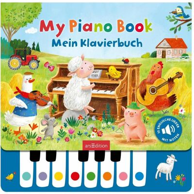 Ars Edition My Piano Book Mein Klavierbuch, Fachbücher von Ag Jatkowska Ars Edition My Piano Book Mein Klavierbuch, Fachbücher von Ag Jatkowska